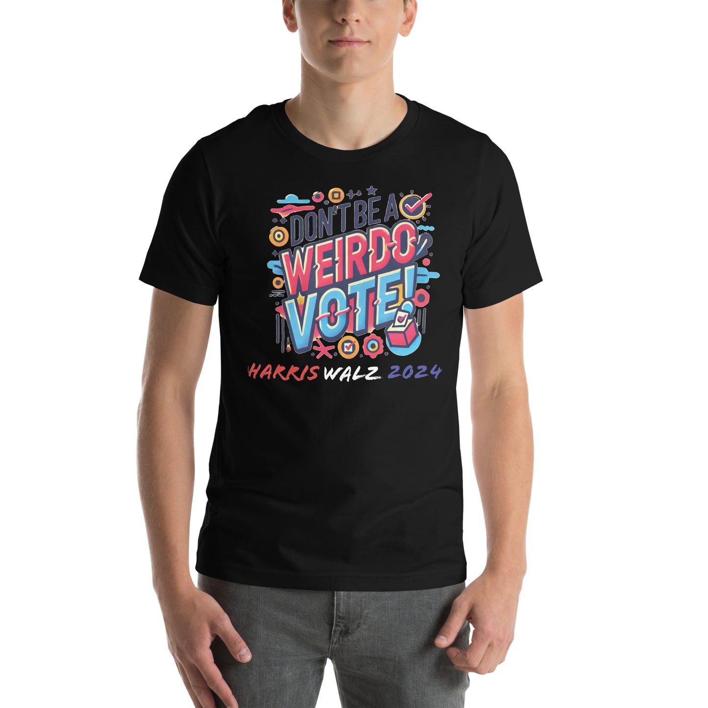 Don't be a weirdo VOTE!